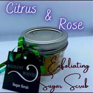 Handcrafted 4oz citrus & rose exfoliating sugar scrub by Radiant Waves